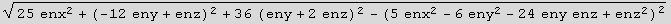 (25 enx^2 + (-12 eny + enz)^2 + 36 (eny + 2 enz)^2 - (5 enx^2 - 6 eny^2 - 24 eny enz + enz^2)^2)^(1/2)